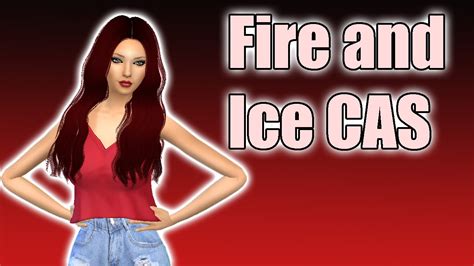 The Sims 4 Cas Fire And Ice Collab W Simlovie 4life Youtube