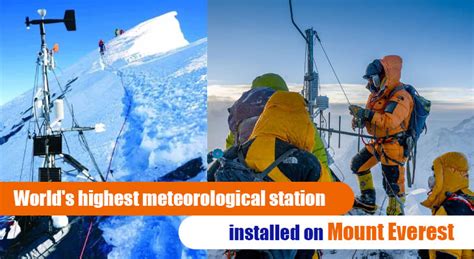 Worlds Highest Meteorological Station Installed On Mount Everest