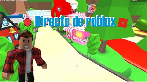 🔴directo De Roblox Juegos Con Subs Youtube