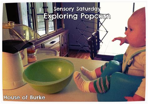 House Of Burke Sensory Saturday Popcorn Play