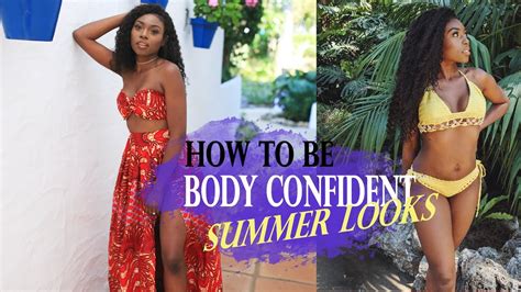 How To Be Body Confident Summer Inspiration Lookbook Youtube