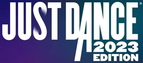 Just Dance 2023 Edition Logopedia Fandom
