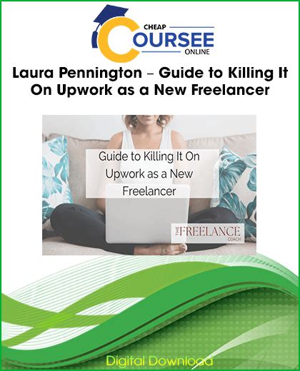 Laura Pennington Guide To Killing It On Upwork As A New Freelancer