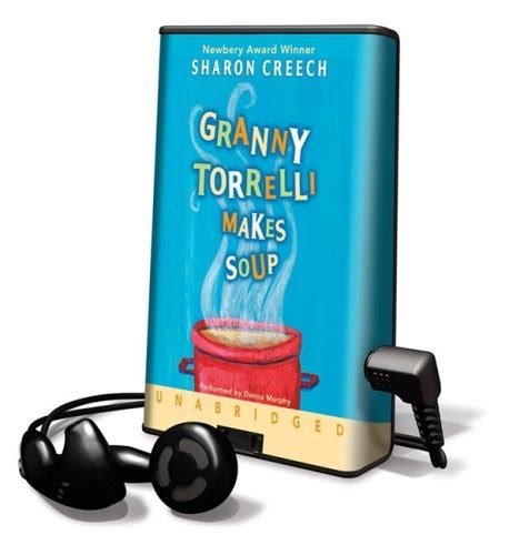 Granny Torrelli Makes Soup Library Edition Creech Sharon
