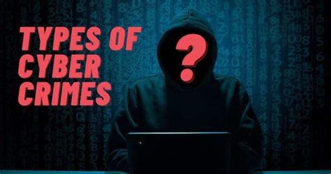 What Are The Key Types Of Cybercrime