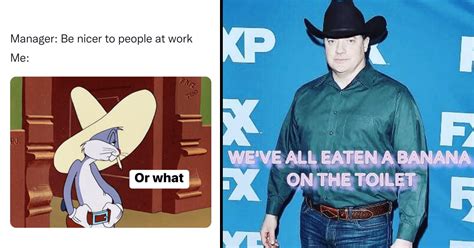 A Ten Gallon Hats Worth Of Funny Cowboy Memes Memebase Funny Memes