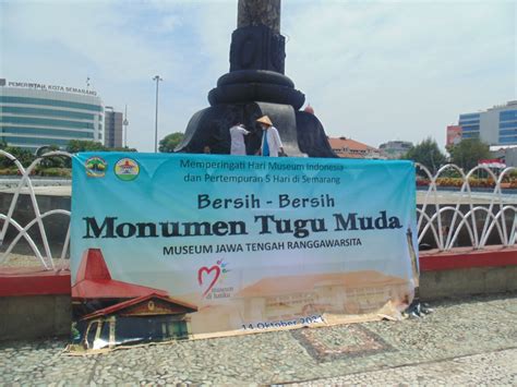 Museum Jawa Tengah Adakan Konservasi Monumen Tugu Muda Semarang Lpm