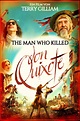 The Man Who Killed Don Quixote (2018) - Posters — The Movie Database (TMDb)