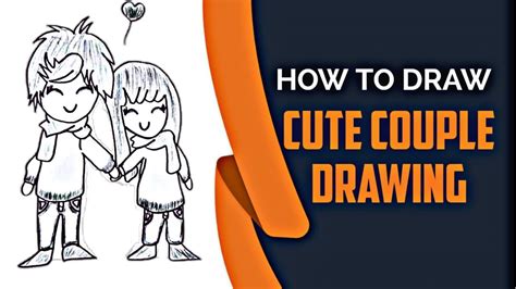 How To Draw A Cute Couple Cute Couple Drawing Step By Step Niro