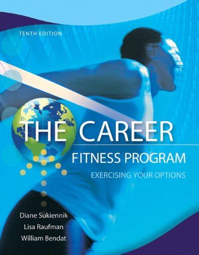 9780132762335 The Career Fitness Program Exercising Your Options