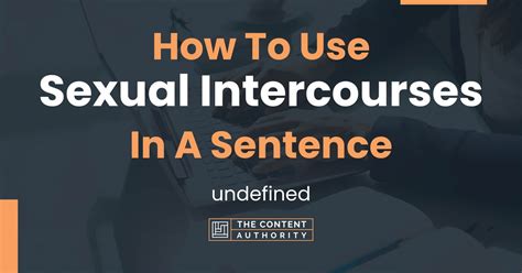 How To Use Sexual Intercourses In A Sentence Undefined