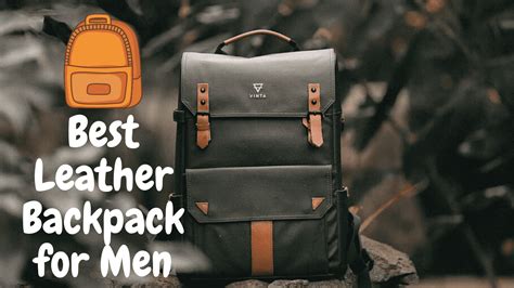 Best Leather Backpack For Men I Geek Knowledge