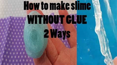 2 Ways To Make Slime Without Glue Peel Off Face Mask Slime And