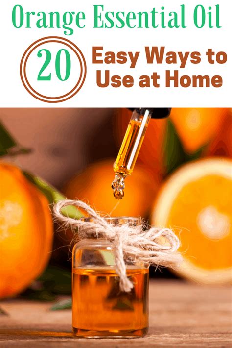 20 Orange Essential Oil Uses Using Essential Oils For A Healthier Life