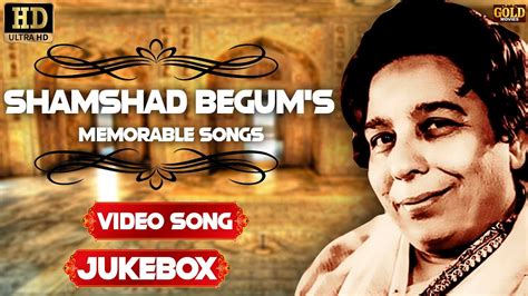 Shamshad Begums Memorable Video Songs Jukebox Hd Evergreen Bollywood