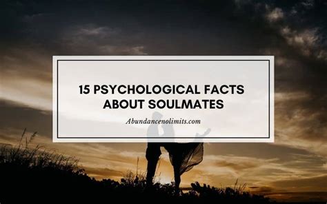 15 Psychological Facts About Soulmates