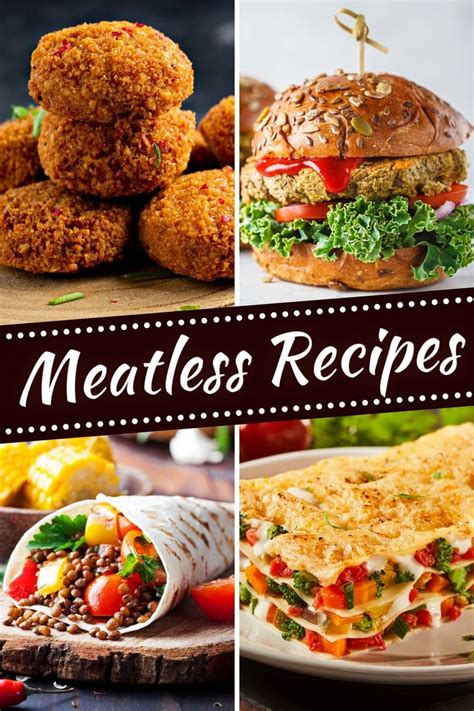 25 Easy Meatless Recipes To Try Insanely Good