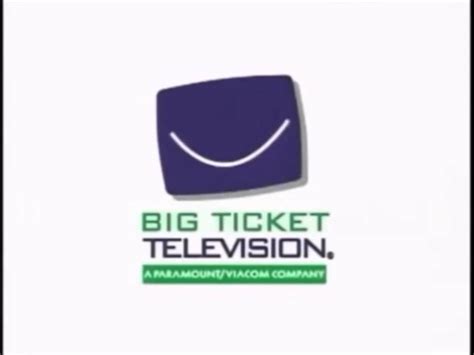 Big Ticket Television Paramount Television 2002 2004 YouTube