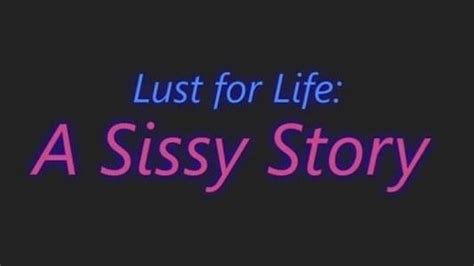 Lust For Life A Sissy Story Version 0 7 Ongoing Pas Games