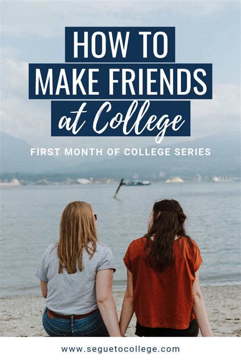 How To Make Friends At College — Segue To College
