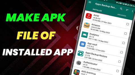 How To Create Apk File Of Installed App On Android Make Apk File And