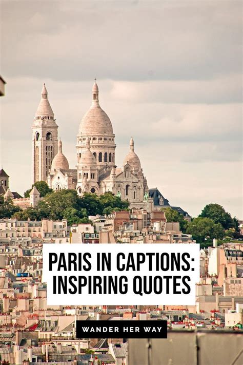 Paris In Captions Inspiring Quotes With The Eiffel Tower In The Background