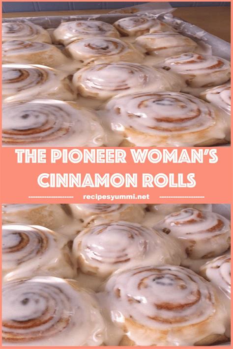 The Pioneer Womans Cinnamon Rolls Recipesyummi Pioneer Woman Cinnamon