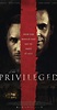 The Privileged (2013) - IMDb