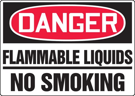 Flammable Liquids No Smoking Osha Danger Safety Sign Mchl078