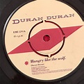 DURAN DURAN Hungry Like The Wolf 1982 UK 7" vinyl single Careless ...