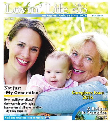 Lovin Life After 50 East Valley June 2016 By Times Media Group Issuu