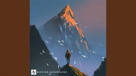 Moving Mountains Youtube Music