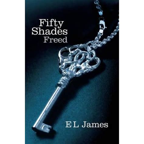Booktopia Fifty Shades Freed Shades Trilogy Book By E L James
