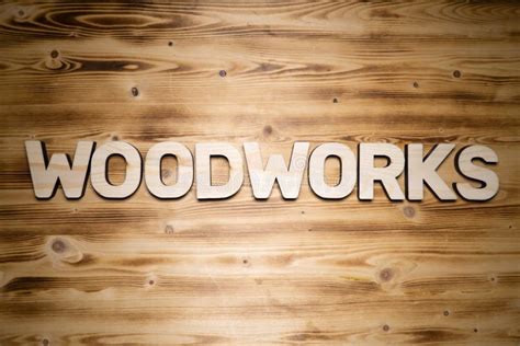 Woodworks Word Made Of Wooden Block Letters On Wooden Board Stock Image
