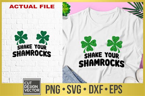 Shake Your Shamrocks Svg