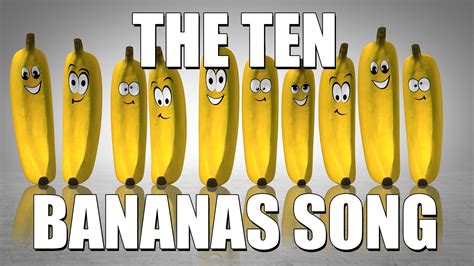 The Ten Bananas Song Funky Fruity Counting From 1 To 10 Nursery