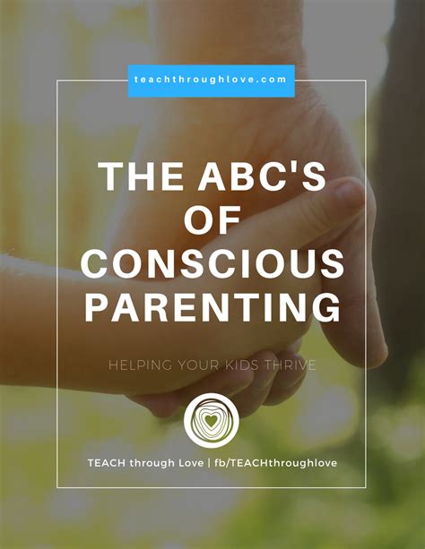 The Abcs Of Conscious Parenting