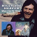 Billy Joe Shaver - When I Get My Wings / Gypsy Boy (2013, CD) | Discogs