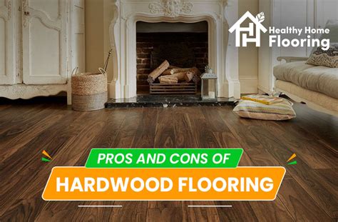 Wood Flooring Types Pros And Cons Flooring Tips