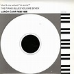 Leroy Carr : Piano Blues Vol 7 -- Leroy Carr 1930 to 1935