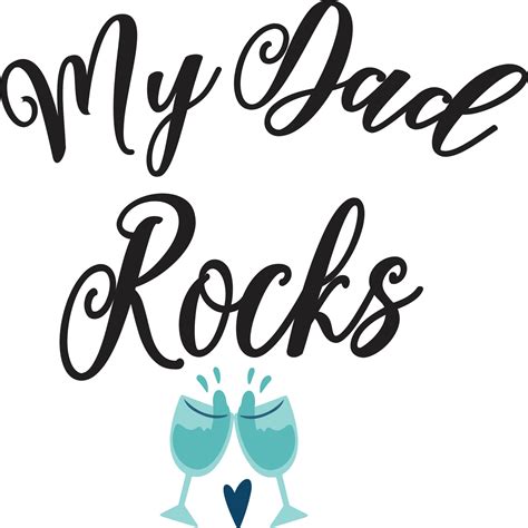 My Dad Rocks Happy Fathers Day Shirt Design Print Template 16895262