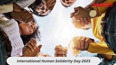 International Human Solidarity Day 2023 Date Theme History And Significance