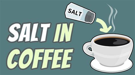 Should You Put Salt In Your Coffee Youtube