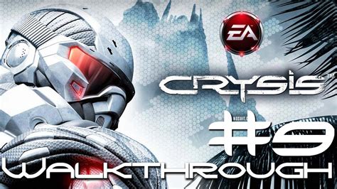 Crysis Walkthrough Part 9 Chapter 2 Recovery Wcommentary Youtube