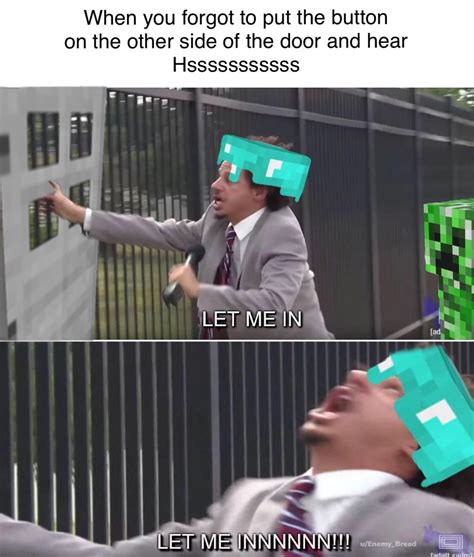 So Relatable Rminecraftmemes Minecraft Know Your Meme