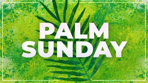 Palm Sunday 2022 Southside Baptist Church