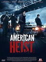 American Heist - film 2014 - AlloCiné