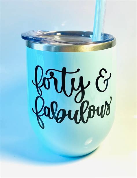 Forty And Fabulous Wine Tumbler 40th Birthday T 40 And Etsy