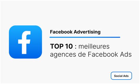 Top Des Meilleures Agences Facebook Ads Yellow Road