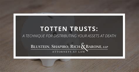 A Technique For Distributing Your Assets At Death Blustein Shapiro Rich And Barone Llp